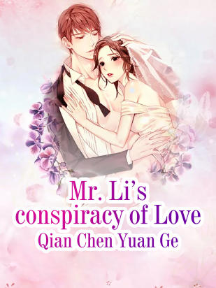 Mr Li s conspiracy of Love